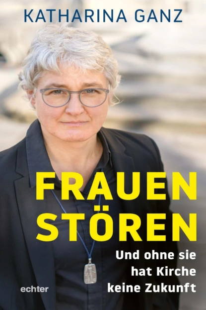 Обложка книги Frauen stören, Katharina Ganz