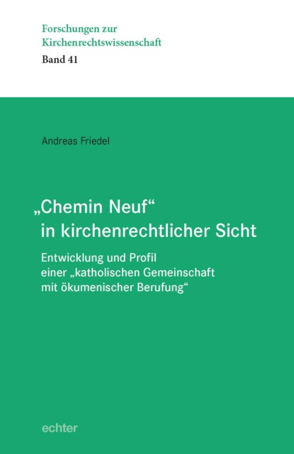 Chemin Neuf in kirchenrechtlicher Sicht