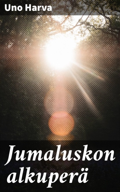 

Jumaluskon alkuperä