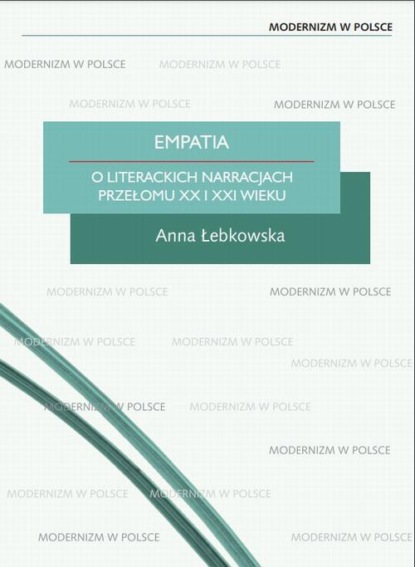 

Empatia. O literackich narracjach przełomu XX i XXI wieku