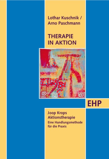 Therapie in Aktion - Lothar Kuschnik