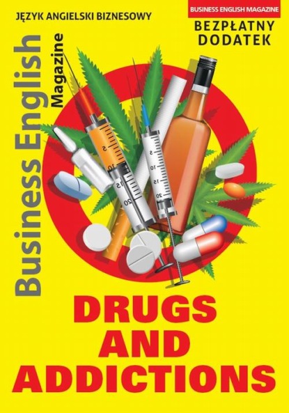 

Drugs And Addictions