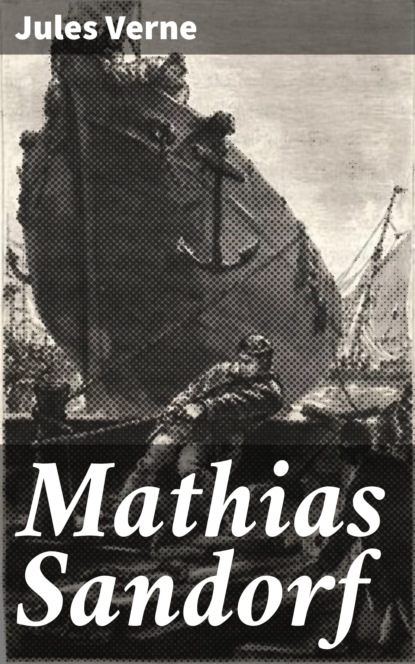 

Mathias Sandorf