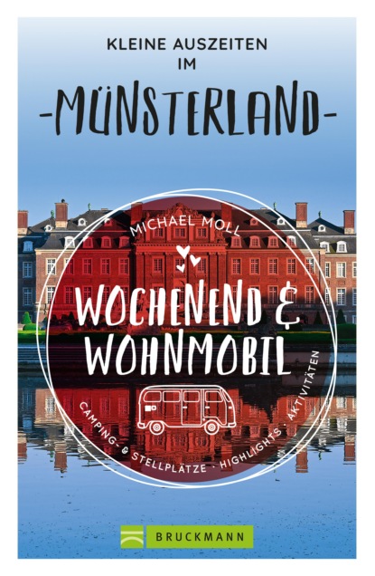 

Wochenend und Wohnmobil - Kleine Auszeiten im Münsterland