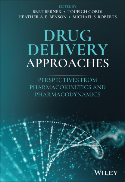 Drug Delivery Approaches - Группа авторов