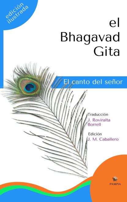 El Bhagavad Gita (Edici?n Ilustrada)