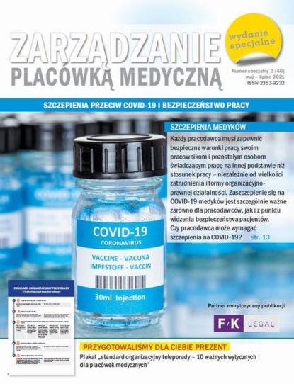 

Zarządzanie placówką medyczną - Szczepienia przeciw COVID-19 i bezpieczeństwo pracy