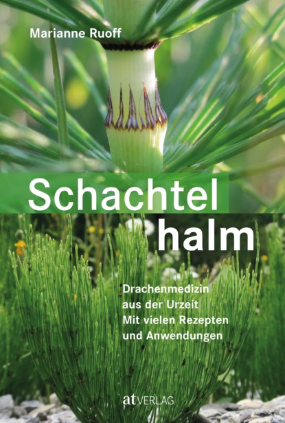 Schachtelhalm - eBook (Marianne Ruoff). 