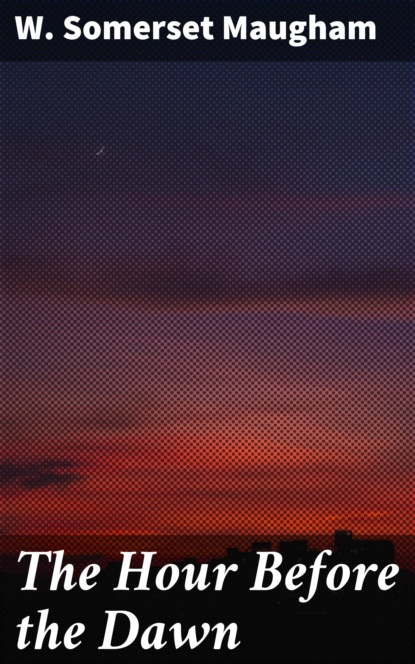 

The Hour Before the Dawn