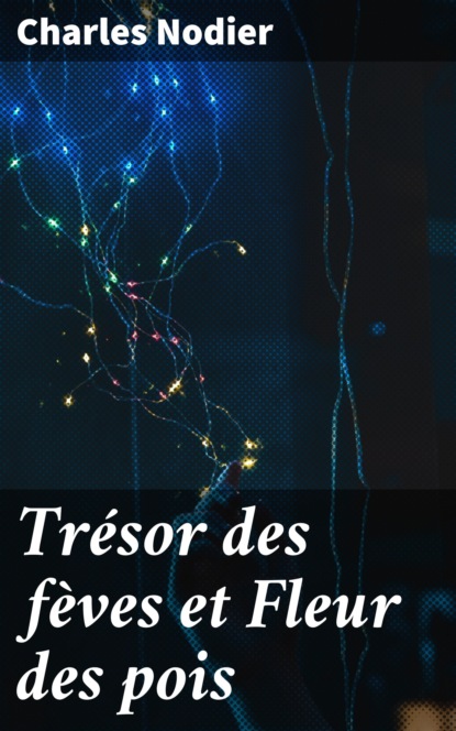 

Trésor des fèves et Fleur des pois