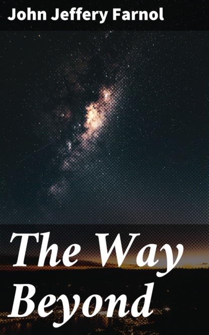 

The Way Beyond