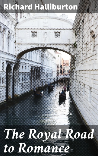 

The Royal Road to Romance