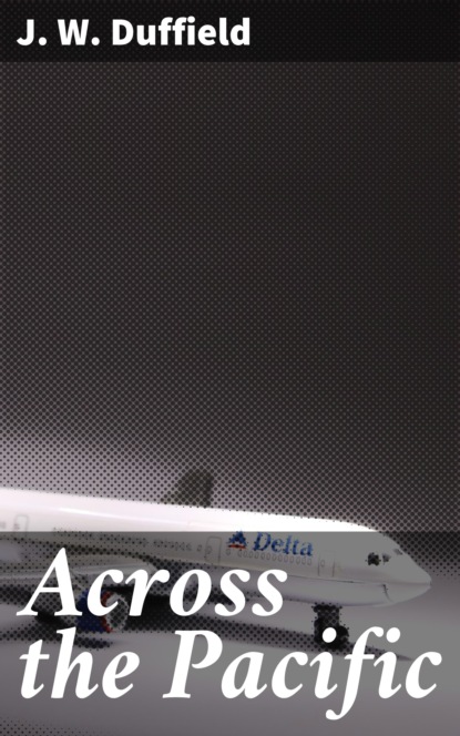 

Across the Pacific