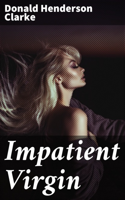 

Impatient Virgin