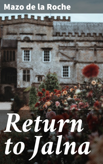 

Return to Jalna