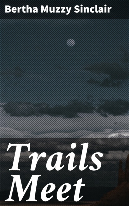 

Trails Meet