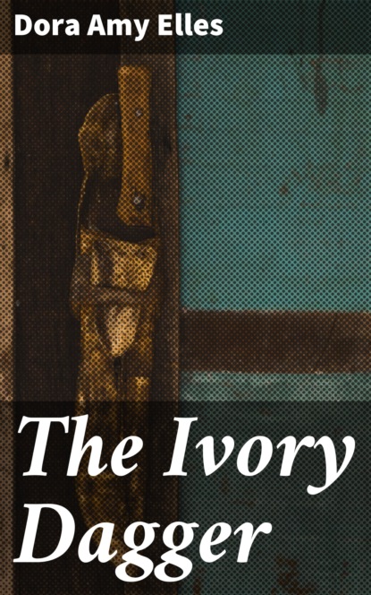 

The Ivory Dagger
