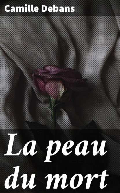 

La peau du mort