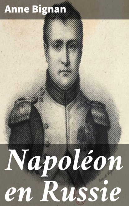 

Napoléon en Russie