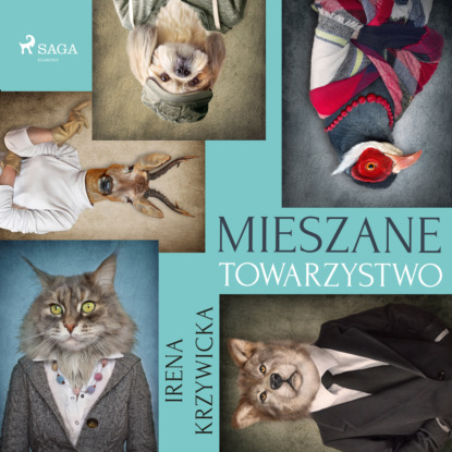 

Mieszane towarzystwo