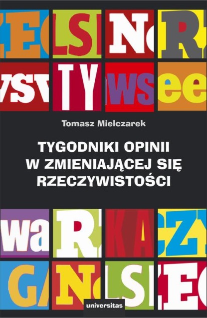

Tygodniki opinii w zmieniającej się rzeczywistości