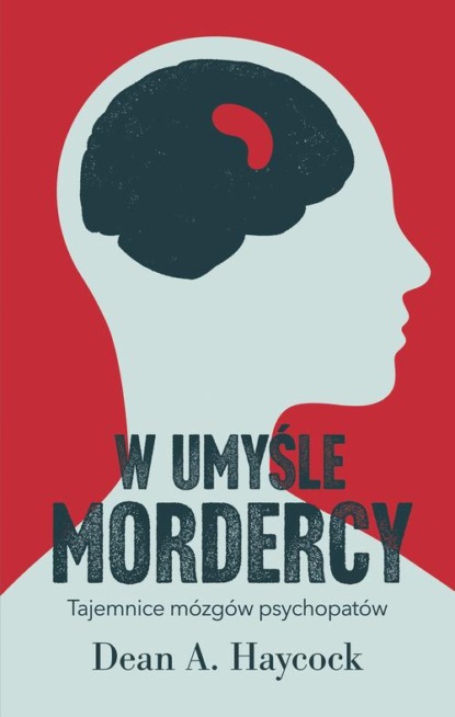 

W umyśle mordercy