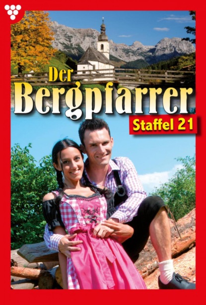 

Der Bergpfarrer Staffel 21 – Heimatroman