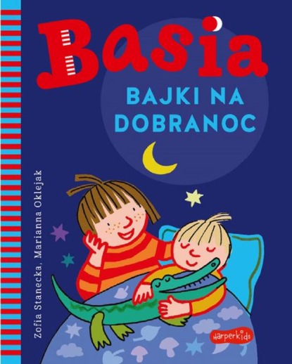 

Basia. Bajki na dobranoc