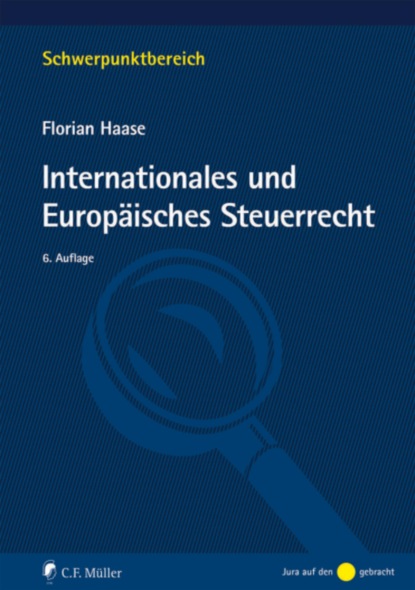 

Internationales und Europäisches Steuerrecht