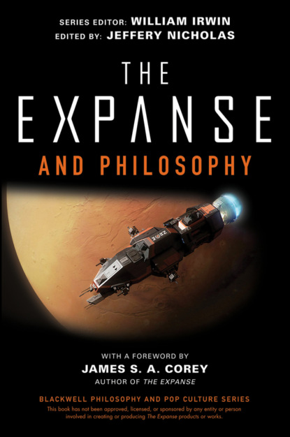 The Expanse and Philosophy (Группа авторов). 