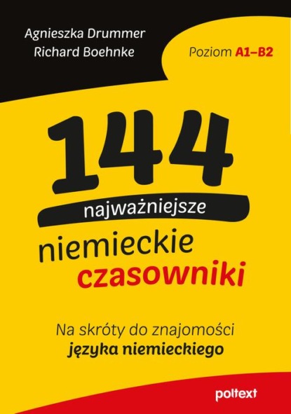 

144 najważniejsze niemieckie czasowniki