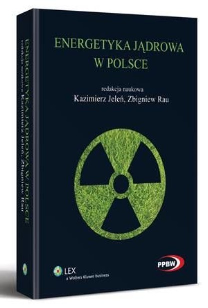 

Energetyka jądrowa w Polsce