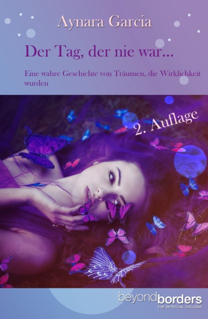

Der Tag, der nie war... 2. Auflage