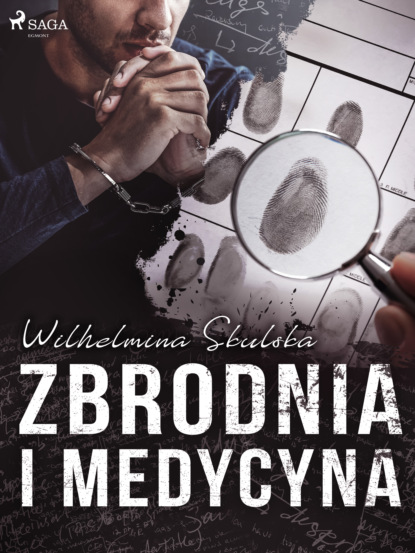 

Zbrodnia i medycyna