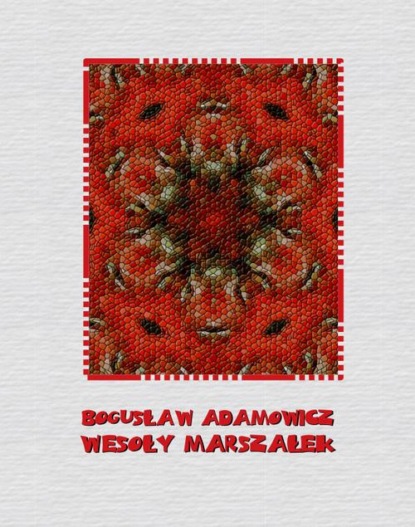 

Wesoły Marszałek