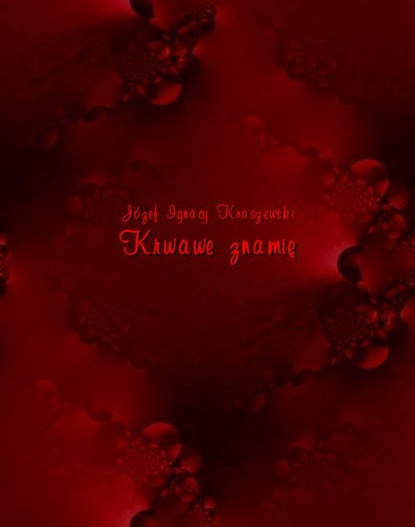 

Krwawe znamię