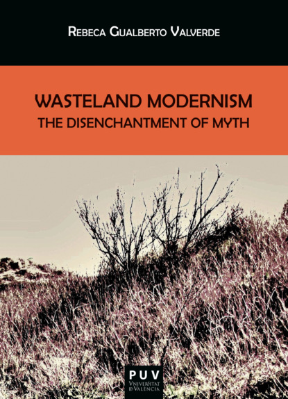 

Wasteland Modernism