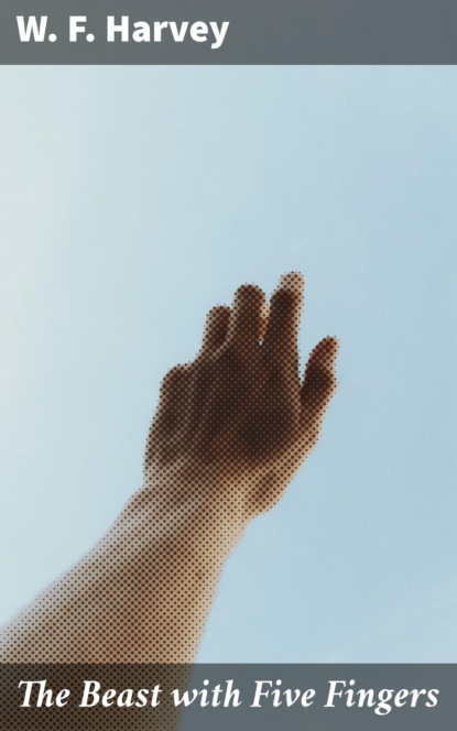 

The Beast with Five Fingers