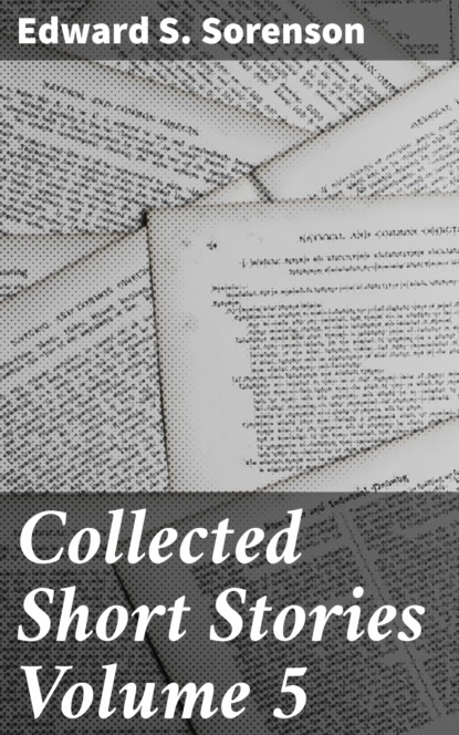 

Collected Short Stories Volume 5