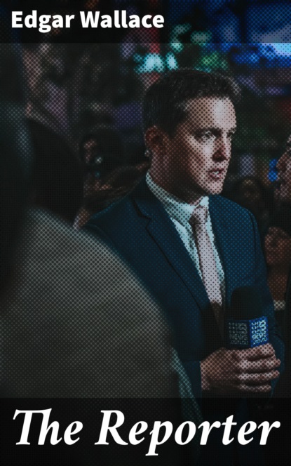 

The Reporter