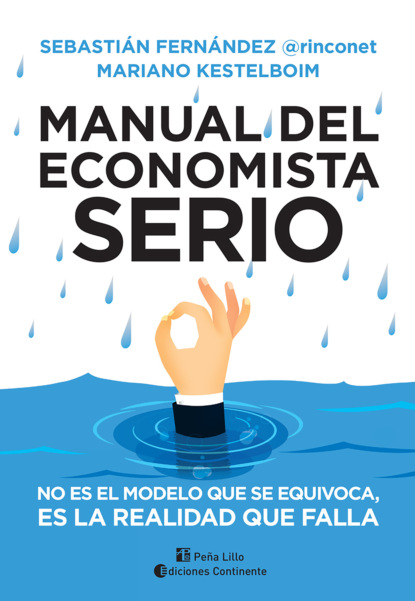 

Manual del economista serio