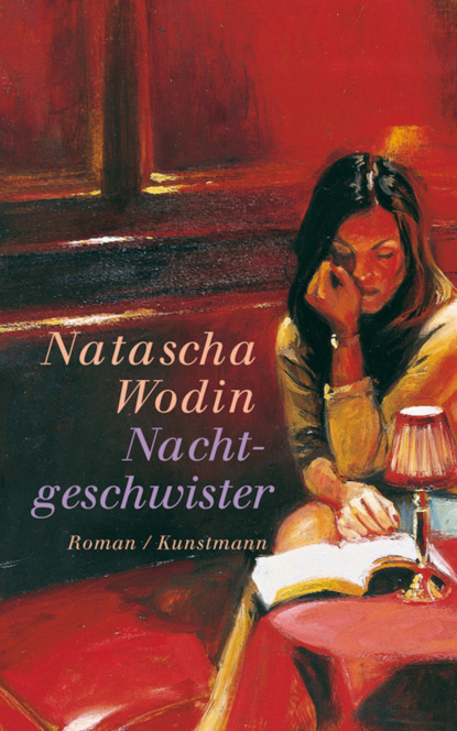 Nachtgeschwister (Natascha Wodin). 