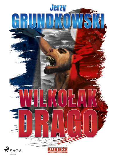 

Wilkołak Drago