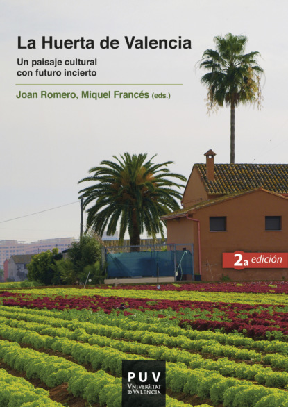 

La Huerta de Valencia, 2a ed.
