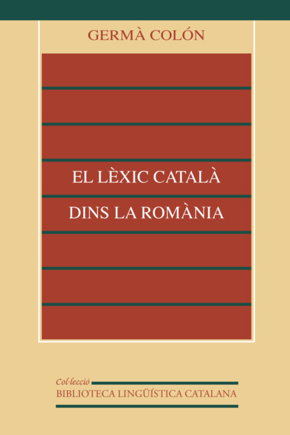 

El lèxic català dins la Romània