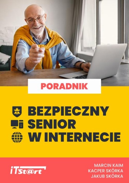 

Bezpieczny senior w Internecie