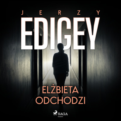 

Elżbieta odchodzi