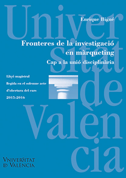 

Fronteres de la investigació en màrqueting