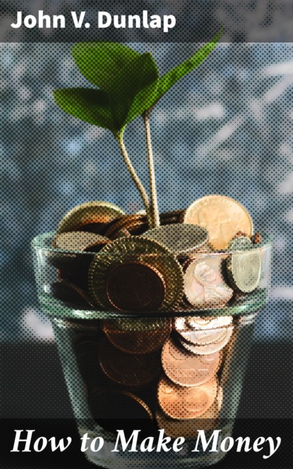 

How to Make Money