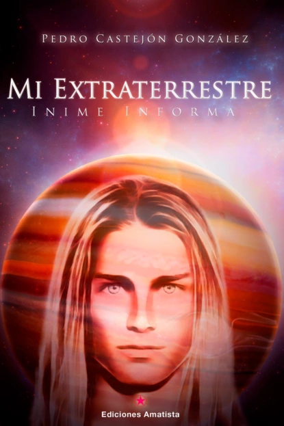 Обложка книги Mi extraterrestre, Pedro Castejón González